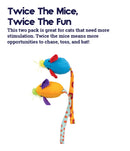 Twice Mice Cat Toys - 2 Pack